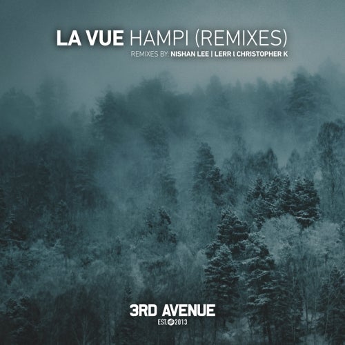 La Vue – Hampi (Remixes) [3AV231]